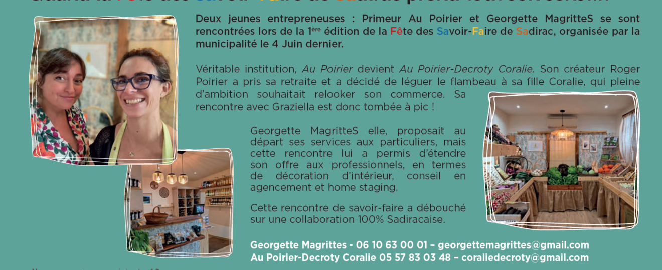 Extrait du magazine municipal Sadirac relatant la rencontre et la collaboration entre Georgette MagritteS décoration d'intérieur et le primeur au Poirier lors de la Fesa Fasa